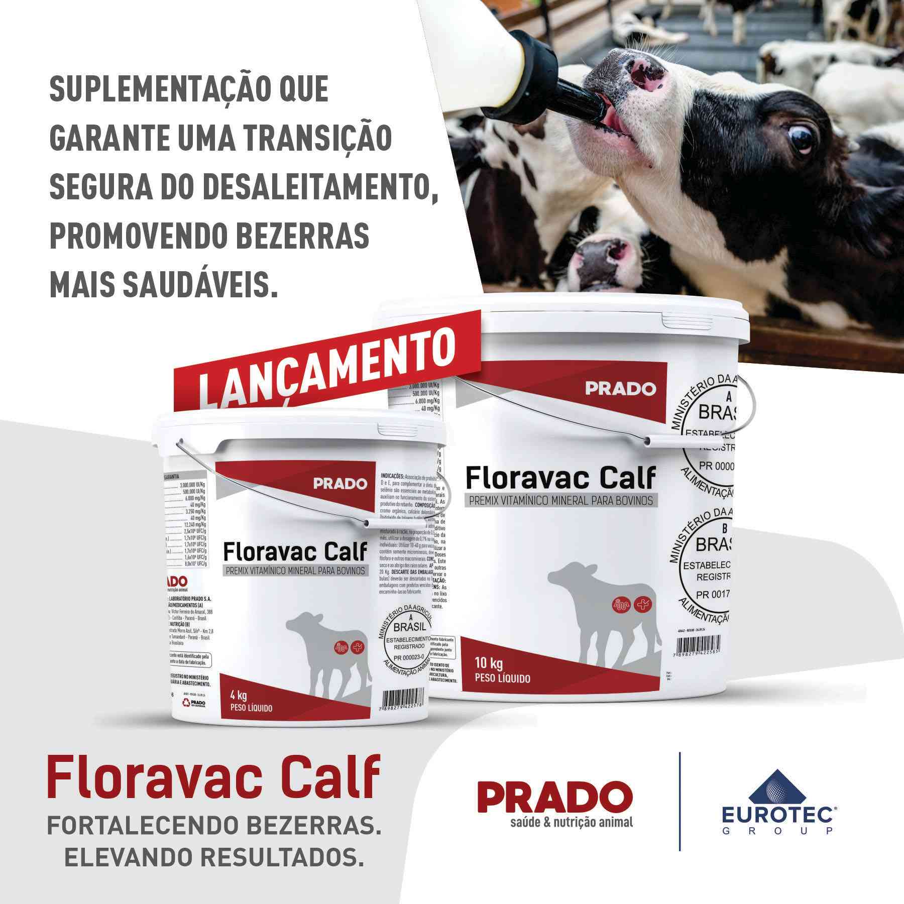 Lançamento Floravac Calf - Prado Saúde e Nutrição Animal